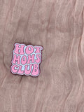 Hot Moms Club Enamel Pin | pin for mom, gift for mom, mother's day gift, badge, flair, lapel pin, button, patch, gift for her, cool mom, mum