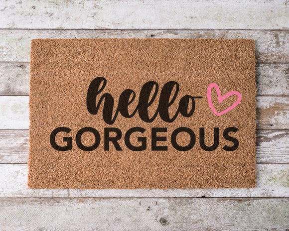hello gorgeous doormat | door mat, funny door mat, house warming gift, welcome mat, coir doormat, funny door mat, wedding gift, gift