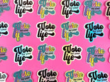 Vote for your life sticker | holographic, glitter, election, human rights, women rights, equality, abortion, vote gift, vote sticker, voter