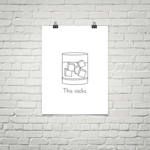 This Rocks. Printed poster.