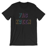 YAS KWEEN T-Shirt (Unisex)