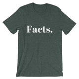 Facts. T-Shirt (Unisex)