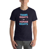 Trans Rights Are Human Rights T-Shirt (Unisex)